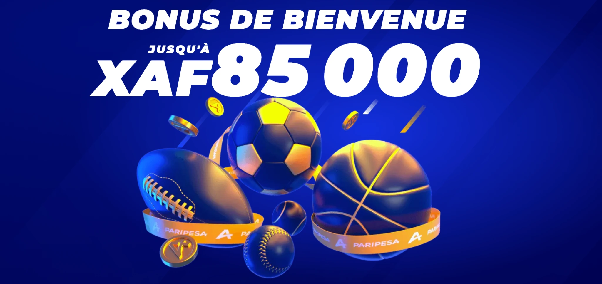 Bonus de bienvenue PariPesa Cameroun jusqu’à 85 000 XAF