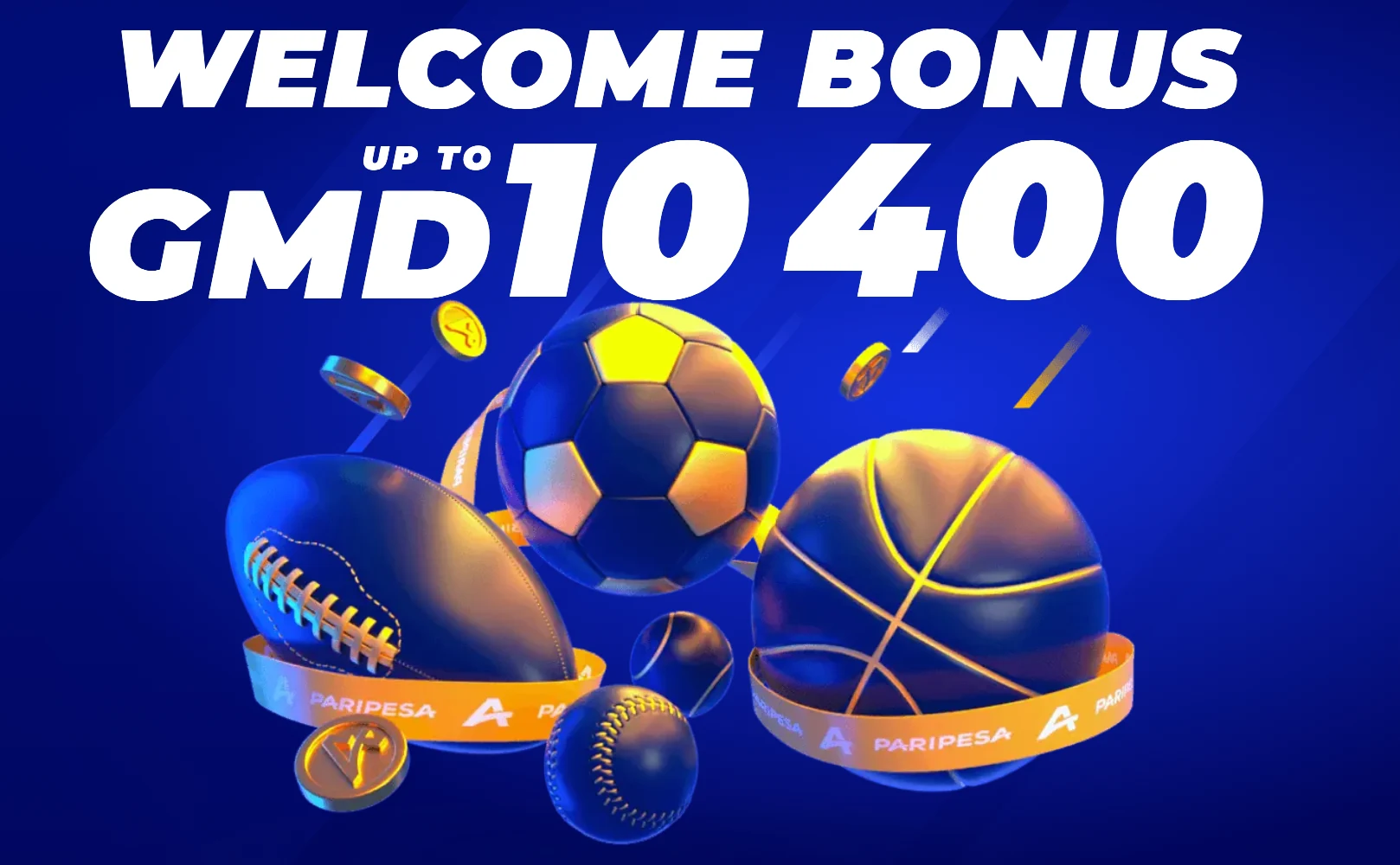 PariPesa Gambia welcome bonus up to 10,400 GMD