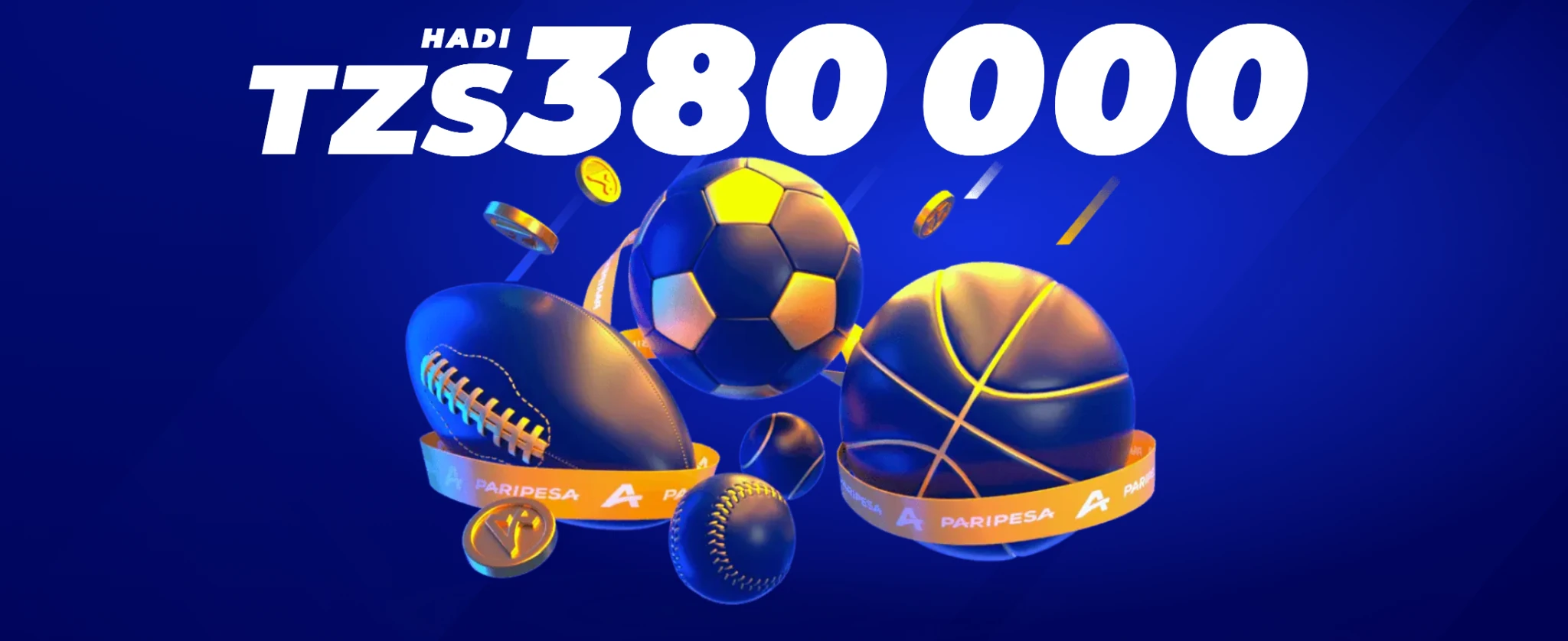 Bonasi ya PariPesa Tanzania hadi 380,000 TZS